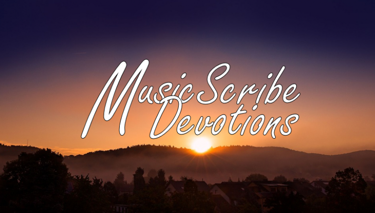 MusicScribe Devotions: The Pearl Of Great Price